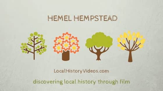 Hemel Hempstead Hertfordshire England UK Local History videos