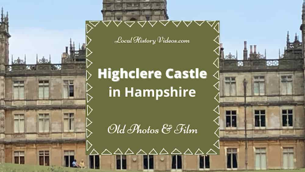 Old Images of Highclere Castle