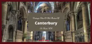 history Canterbury old photos & film