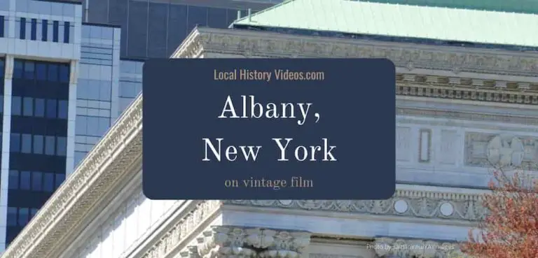 Albany New York old photos & film