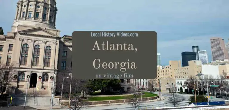 vintage film & old photos of Atlanta Georgia