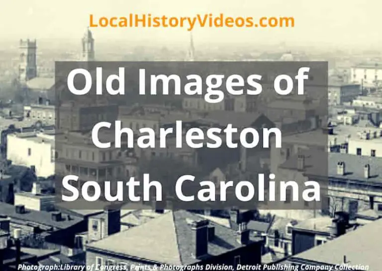 Old images of Charleston South Carolina