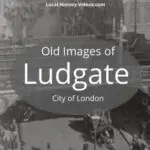 Old images of Ludgate London