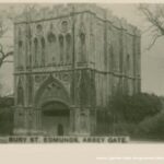 Old photo of Abbey Gate Bury St Edmunds