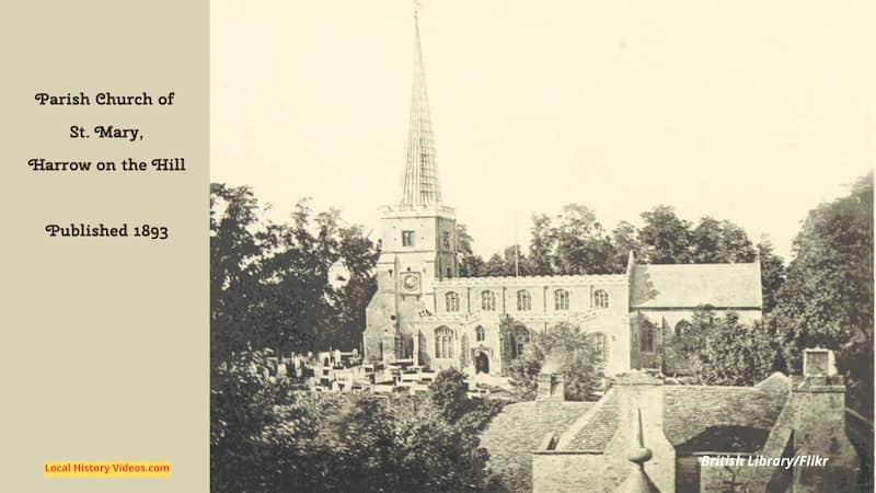 Exterior of Church of St Mary Harrow on the Hill 1893