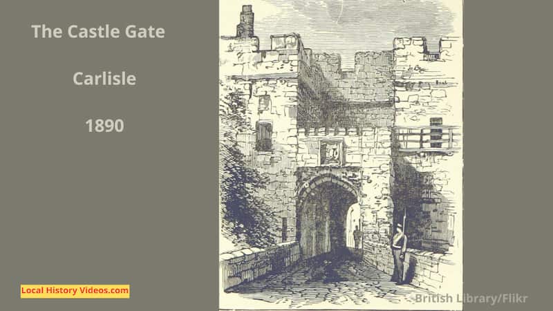 Illustration of The Castle Gate Carlisle in 1890