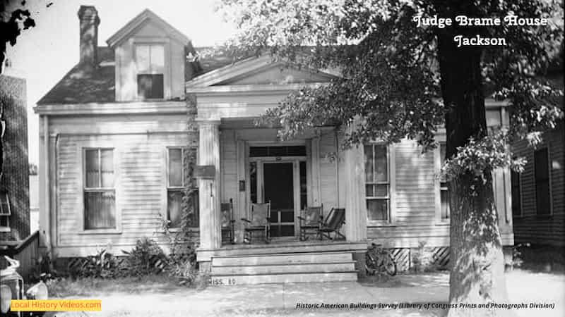 old photo of Judge Brame House, Jackson, Hinds County, MS