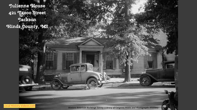 old photo of Julienne House, 421 Yazoo Street, Jackson, Hinds County, MS