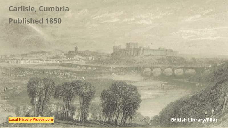 Old image of Carlisle Cumbria England Published 1850