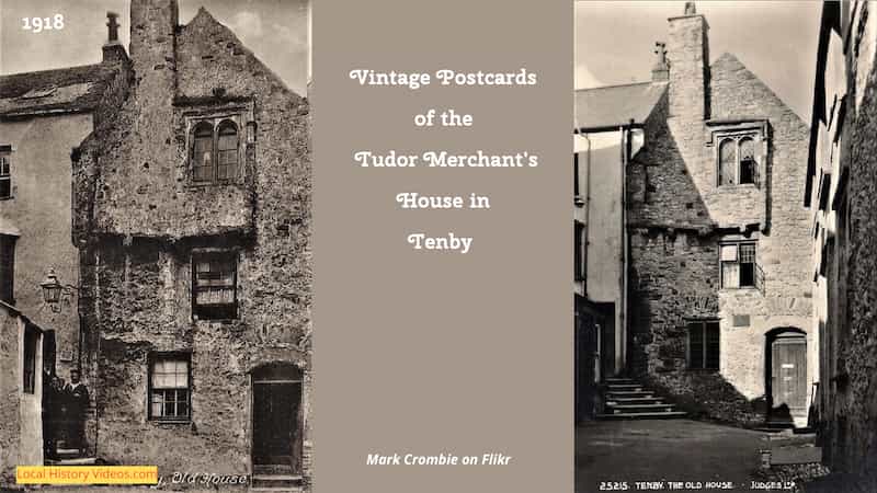 old photos of the Tudor Merchant's House in Tenby
