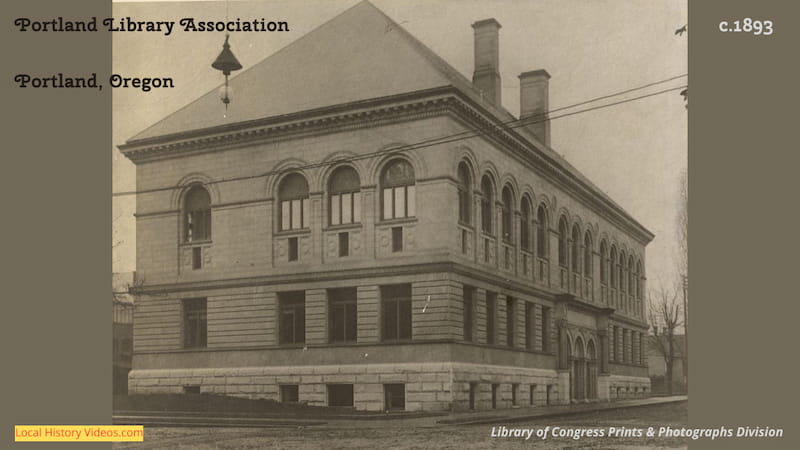 old photo of the Portland Library Association c.1893