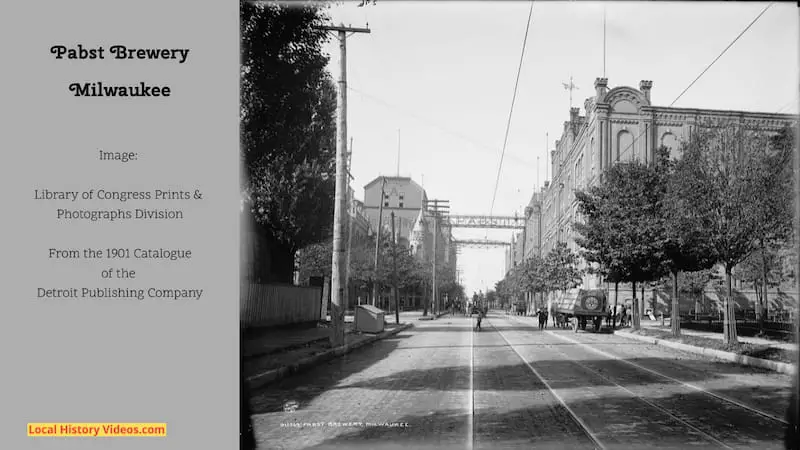 Old photo of Pabst Brewery in Milwaukee Wisconsin, taken by 1901