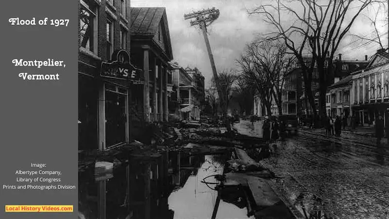 The flood of November 1927 caused widespread damage to the streets and buildings of Montpelier, Vermont