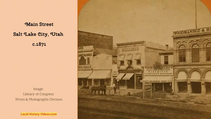 old photo of Main Street, Salt Lake City, taken around 1871