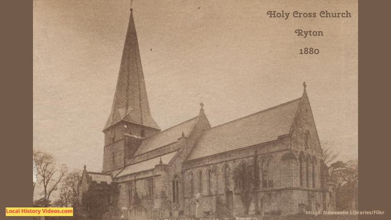 Old photo of Holy Cross Church in Ryton, taken in 1880