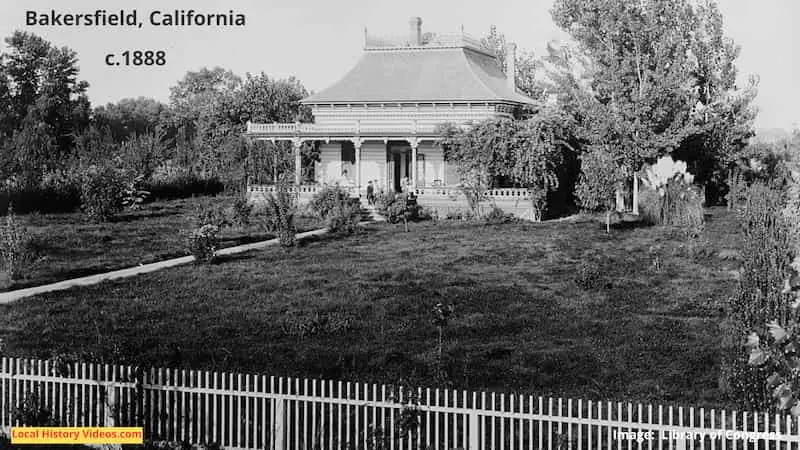 An old photo of a home in Bakersfield California, circa 1888
