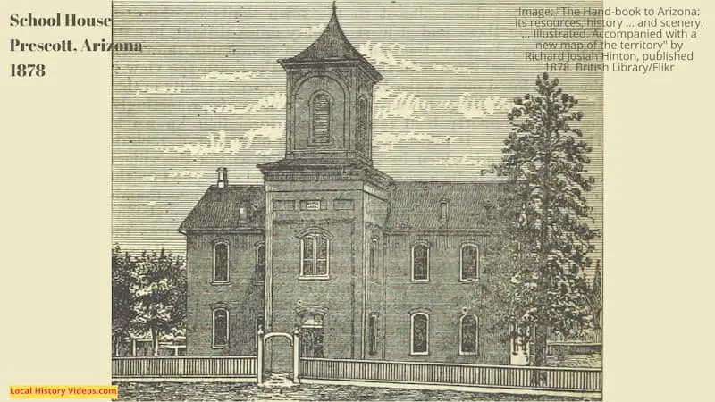 Old picture of the School House at Prescott Arizona 1878