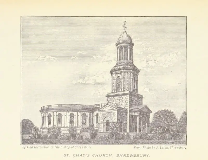 St Chad’s Church, Shrewsbury Image from A New Guide to Shrewsbury Illustrations and map by Bradley, Reuben, published in 1893, British Library Flikr