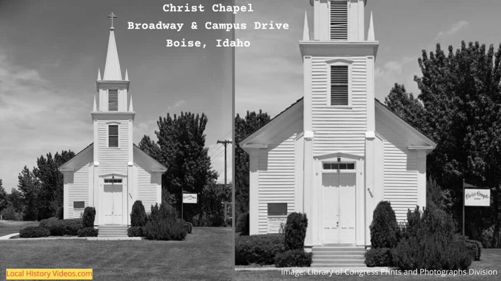 Old photo of Christ Chapel, Broadway & Campus Drive, Boise, Idaho