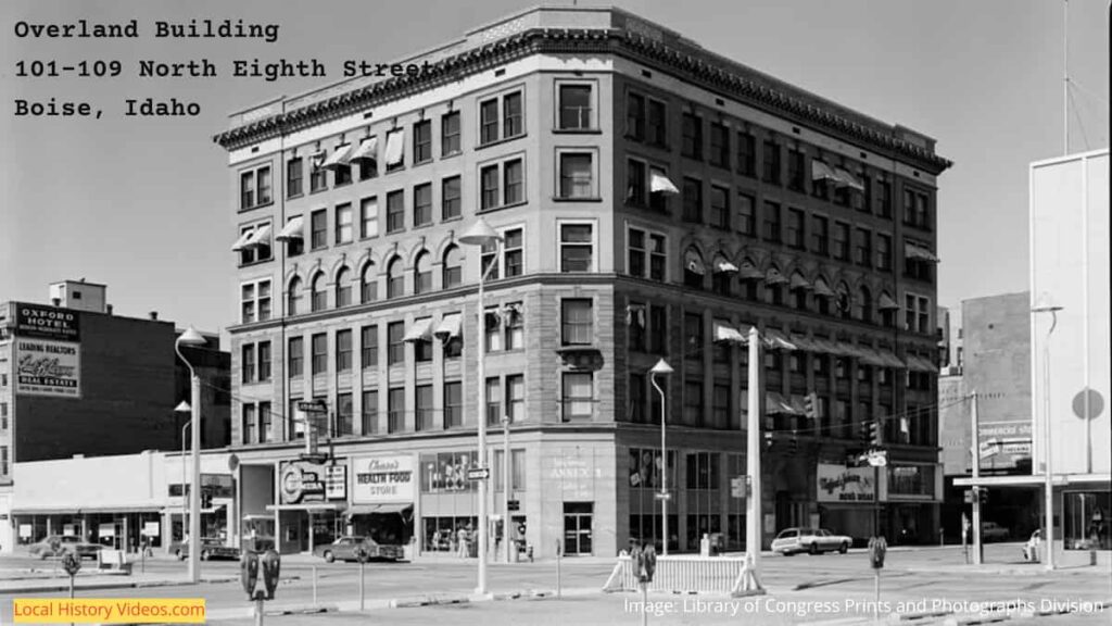 Old photo of the Overland Building, 101-109 North Eight Street, Boise, Idaho
