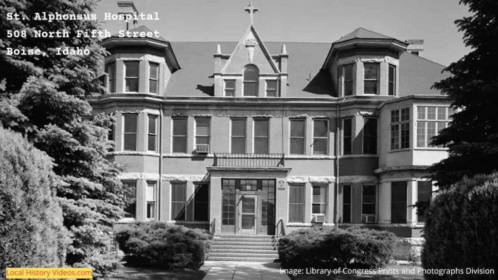 Old photo of the St Alphonsus Hospital, 508 North Fifth Street, Boise, Idaho