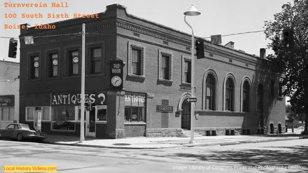 Old photo of the Turnverein Hall, 100 South Sixth Street, Boise, Idaho