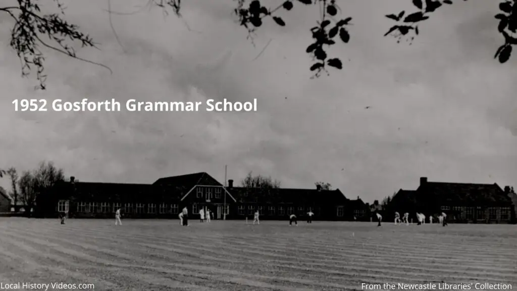 Gosforth Grammar School, Newcastle upon Tyne, in 1952