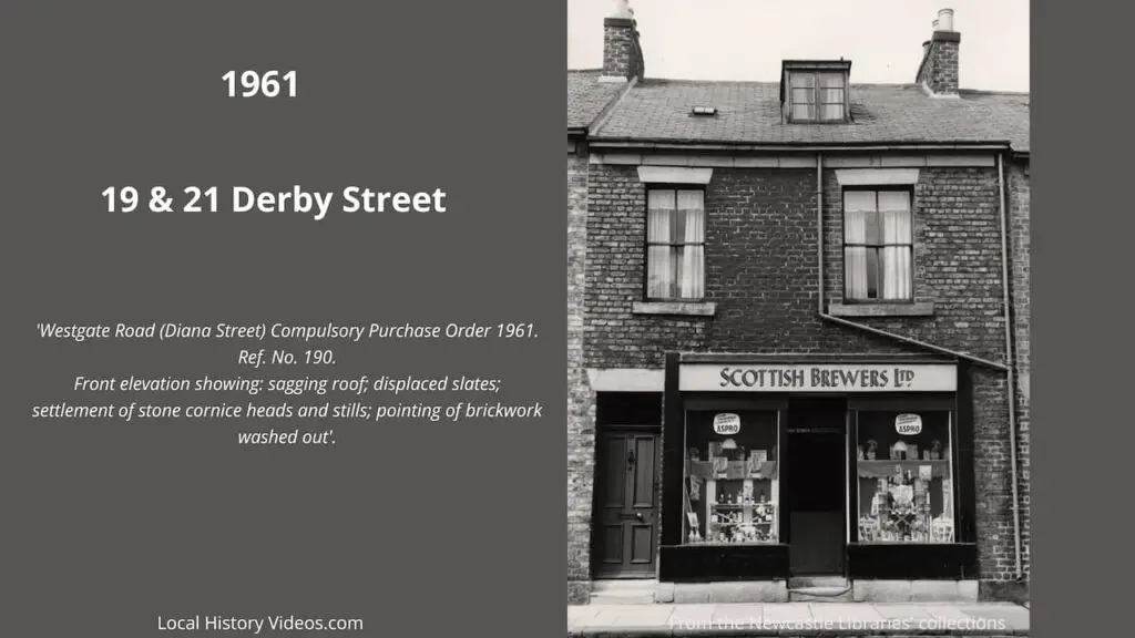 Old photo of Scottish Brewers Ltd at 19 and 21 Derby Street, Westgate, Newcastle upon Tyne, in 1961, when the properties were on the Compulosry Purchase Order schedule for demolition