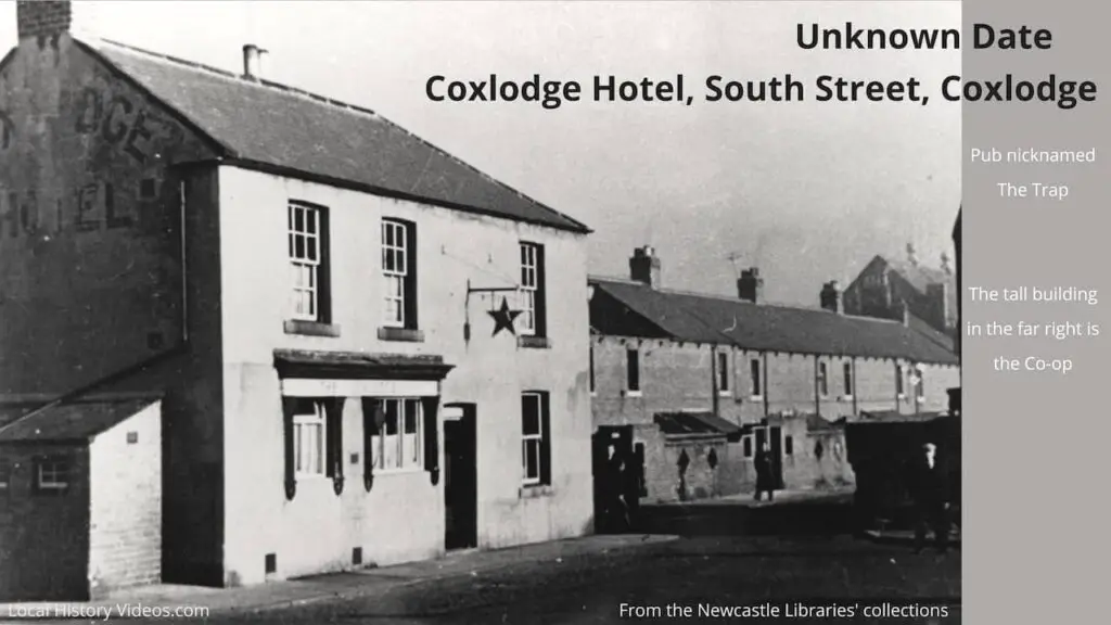 Old photo of the Coxlodge Hotel on South Street, Coxlodge, Newcastle upon Tyne